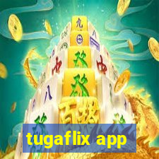 tugaflix app